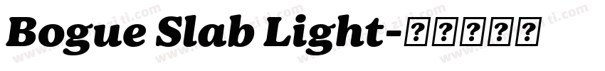Bogue Slab Light字体转换